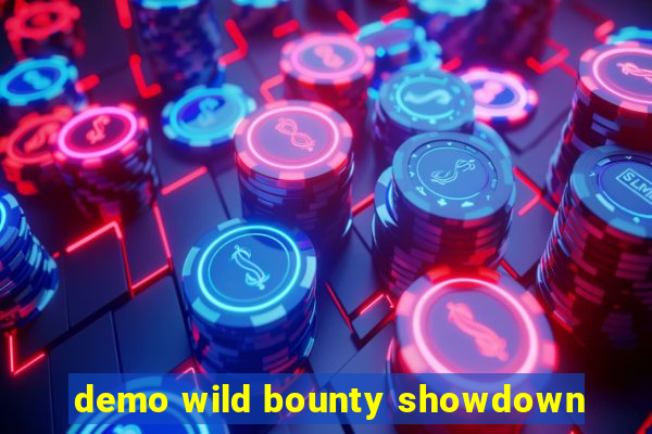 demo wild bounty showdown